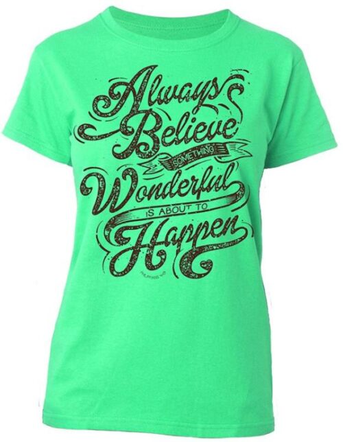 612524488266 Always Believe (T-Shirt)