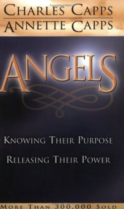 9780892743087 Angels : Knowing Their Purpose Releasing Their Power (Revised)