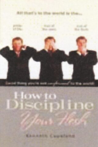 9781575621166 How To Discipline Your Flesh (Reprinted)